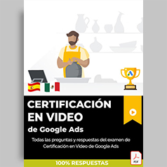 respuestas-certificación-en-video-de-google-ads-zizqo-badget