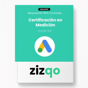 respuestas-certificacion-medicion-ads-skillshop-zizqo