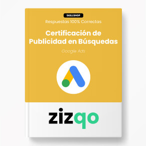 respuestas-certificacion-search-ads-skillshop-zizqo
