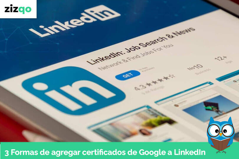 como-agregar-certificados-google-skillshop-linkedin-zizqo