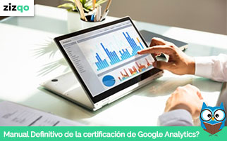 Manual Definitivo de la certificación de Google Analytics 2023