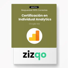 respuestas-certificacion-individual-google-analytics-qualification-medicion-marketing-digital-skillshop-zizqo
