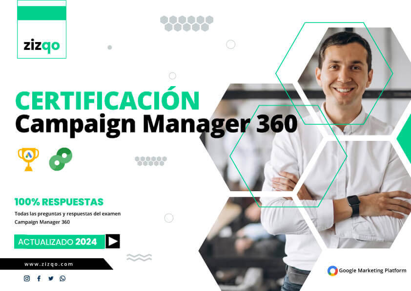 certificacion-en-campaign-manager-360-google-marketing-platform-zizqo-actualizado