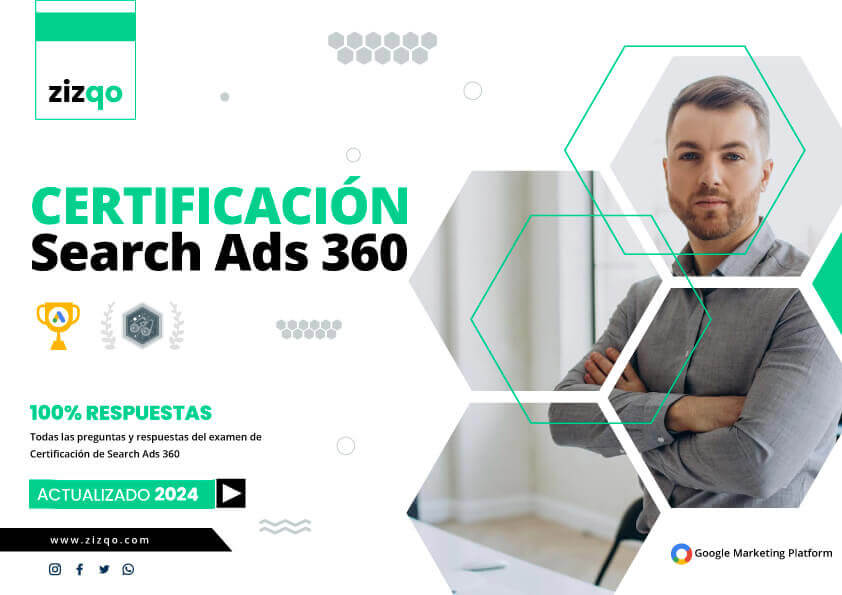 certificacion-en-search-ads-360-google-marketing-platform-zizqo-digital-actualizado
